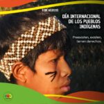 Lee más sobre el artículo Día Internacional de los Pueblos Indígenas