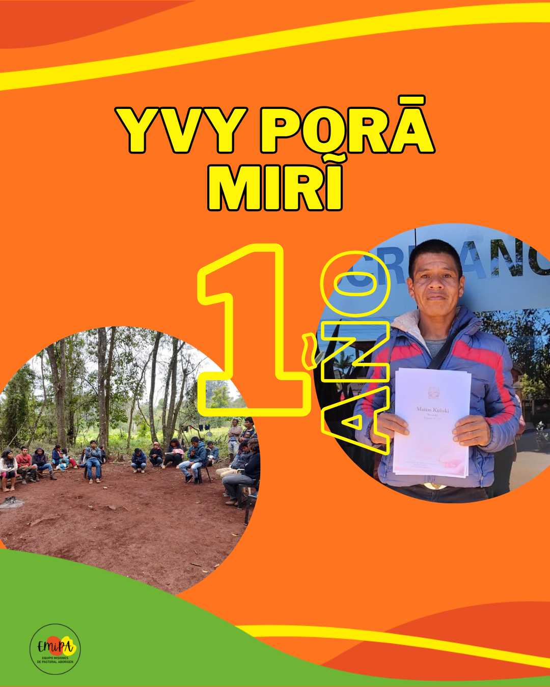 En este momento estás viendo A un año de la recuperación territorial de Yvy Porã Mirĩ